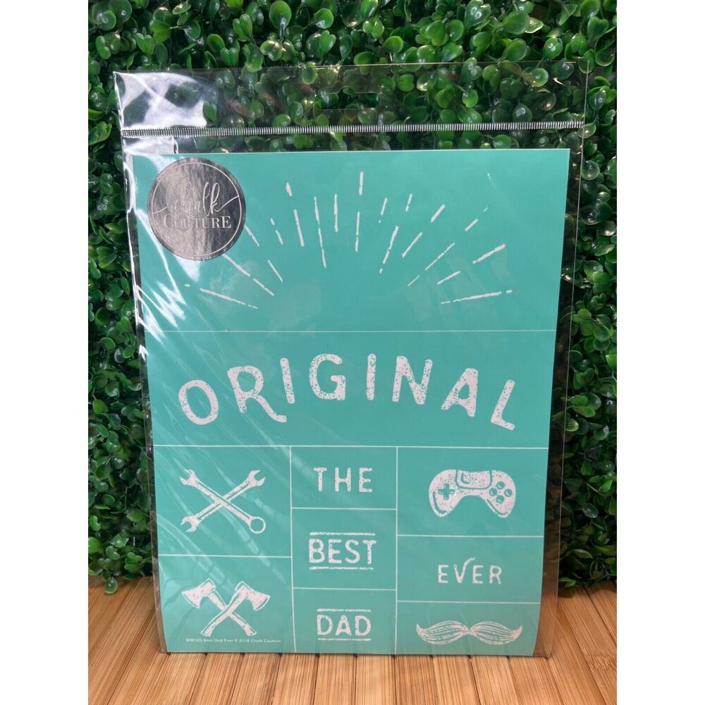 New Chalk Couture Best Dad Ever Fathers Day Transfer Retired Crafting Gift